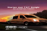 het verhaal van 3 klanten - nox-nighttimeexpress.nl · 2010 in België en sinds begin 2013 ook in Nederland. We spreken er over met Bart Broekmaat, Group Transportation Manager van