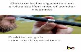 Elektronische sigaretten en e-vloeistoffen met of zonder ... · mers elektrische sigaretten (en de onderdelen ervan), de navulverpakkingen (e-vloeistoffen) met of zonder nicotine