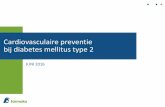 Cardiovasculaire preventie bij diabetes mellitus type 2 › frontend › files › publications › files › cardiova… · Biol. Leroy Thérèse Ph. Nonneman Annick Ph. Pinckaers