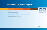 Productenlijst · Productenlijst PKVW Productenlijst Genormeerde samenstelling van componenten voor gevelelementen en andere producten Versie september 2013 (1)