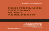 Karen Geertsema RECHTERLIJKE TOETSING IN HET ASIELRECHTdissertation.pdf · De intensiteit van de rechterlijke toetsing in asielzaken is sinds de invoering van de Vreemdelingenwet