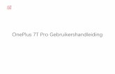 OnePlus 7T Pro GebruikershandleidingPro+... · Tik op de knop . Recent. en sluit apps door omhoog te vegen op de app-kaart. Als navigatiegebaren is ingeschakeld, dan moet u vanaf