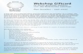 Webshop Giftcard...Webshops die willen instappen, kunnen voor meer informatie en de voorwaarden over de Webshop Giftcard contact opnemen met DNP. DNP Marketing B.V. - Dick Flemmingstraat