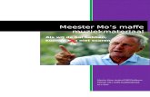 Meester Mo’s maffe muziekmateriaal€¦ · Web viewMaurice Mans, student FHKE Eindhoven Meester Mo’s maffe muziekmateriaal 10-1-2017 Maurice Mans, student FHKE Eindhoven Meester