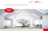 Duurzame kwaliteit voor uw woning. - Roto dakvensters · De speciale meerwaarde van Roto Montage- vriendelijkheid Productkwaliteit 6 Maßstab Ramen voor iedereen die ook bij een eenvoudige