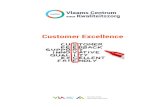 PDF - customer-excellence - VCK · ‘Delight’ is de overtreffende trap van klantentevredenheid. Als je deze term gebruikt, engageer je je om de verwachtingen van je klanten te