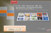 Las 10 claves de la gestión empresarialgestionteca.es › wp-content › uploads › 2012 › 10 › 10_años... · 2012-10-12 · Las 10 claves de la gestión empresarial 5 ©Luis