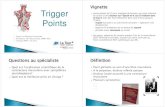 Vignette Trigger Points · Trigger Points `Expert: Dr Maxime Grosclaude `Animatrice: Dre Maud Camp, SMPR, HUG `ColloqueMPR1362012Colloque MPR 13.6.2012 Vignette `Jeune patient de