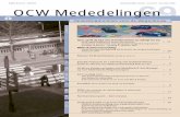 OCW Mededelingen 69 - BRRC · PDF file 2019-10-10 · OCW Mededelingen nr.69 - 4 / 2006 3 Nieuwe OCW-publicaties Onderzoek en ontwikkeling werpen pas echt vruchten af als de verworven