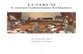 LUSTRUM Conservatorium/Artiance · Lunchconcert Noord-Hollands Blazers Ensemble blz. 26 Zondag 24 maart 13.00-17.00 uur, Alkmaar - Artiance ... Linkedin) kan eenieder straks terecht
