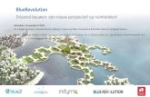 BlueRevolution - Vervoerrecht · 2019-12-23 · BlueRevolution Drijvend bouwen: een nieuw perspectief op ruimtetekort Rotterdam, 14 november 15 2019 Dr. ir. Rutger de Graaf, co-founder/director
