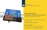 Weguitbreiding Schiphol-Amsterdam-Almere college verkeers- en... · 39 Schiphol -Amsterdam Almere 5.500 lichtbakken 140 tunnelventilatoren 9,5 kilometer brandblusleiding 600 hulppostkasten