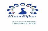 Docentenhandleiding Taalsterk VVE - KleurRijkerace.kleurrijker.nl/resources/homepages/nl_BE/docenten... · 2013-10-21 · Docentenhandleiding TaalSterk VVE 6 Boek Online Omvang 6