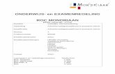 ONDERWIJS- en EXAMENREGELING ROC MONDRIAANstatic.rocmondriaan.nl/assets... · Onderwijs- en Examenregeling 2012 / Crebonummer 90440/ Domein ZD / Cohort 2012 / N.T.M. Zegers∂ 5 Kenniscentrum
