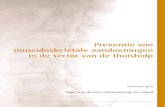 Preventie van musculoskeletale aandoeningen in de …...3 Woord vooraf Dit handboek voor de preventie van musculoskeletale aandoeningen in de ziekenhuissector is een herziene versie
