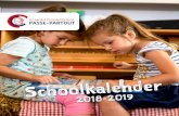 Schoolkalender 2018-2019 - PCBO Apeldoorn · 2018-08-24 · Beste ouders/verzorgers, Hierbij ontvangt u de schoolkalender voor het schooljaar 2018 - 2019. Door middel van deze school