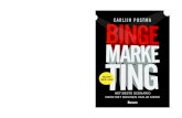 Binnenwerk Bingemarketing schreef - Managementboek.nl · Hoe bouw je een merk in een tijd waarin de hoeveelheid informatie groter is dan ooit en waarin de media zo versnipperd zijn