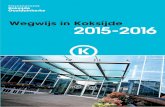 Wegwijs in Koksijde 2015 - 2016 · 2016-04-18 · 2015 - 2016 Wegwijs in Koksijde Gemeente Koksijde Zeelaan 303, 8670 Koksijde ≈ 058 53 30 30 ∆ 058 53 30 31 ö info@koksijde.be