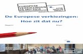 De Europese verkiezingen: Hoe zit dat nu? › belgium › resource › static › files › de... · 2017-06-05 · De Europese Raad is de officiële naam voor de bijeenkomst van
