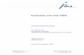 Evaluatie van het FWO · Kunstlaan 1-2, bus 16 Fax: (+32) 02 282 17 15 B –1210 Brussel Managementsamenvatting In opdracht van: De Vlaamse overheid, Departement Economie, Wetenschap