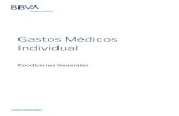 Gastos Médicos Individual - BBVA México€¦ · 6. Las hernias, eventraciones, protusiones o invaginamiento de cualquier tipo, se considerarán y se reembolsarán aplicando el deducible,
