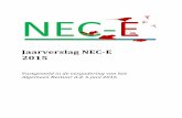 Jaarverslag NEC-E 2015nec-e.org/.../Jaarverslag-NEC-E-2015-eindversie-1.pdf · vuursalamander in Nederland. Environmental DNA wordt steeds relevanter, ook met betrekking tot exoten.