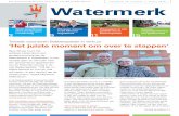 Het bewonersblad voor huurders van Waterweg Wonen jaargang … · 2016-03-24 · hoe ze met elkaar leven en omgaan.” Waterweg Wonen hoopt dat huurders zo beter kunnen beslissen