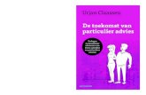 De toekomst van particulier advies - Managementboek.nl · 9 789462 760943 Met ‘De toekomst van particulier advies’ biedt Urjan Claassen een oplos-sing voor het tanende verdienmodel