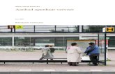 BESTUURLIJK RAPPORT Aanbod openbaar vervoer · 1.4 Aanpak Normenkader In dit onderzoek zijn de normen die door de Stadsregio zijn opgesteld voor de ontsluiting van woon- en werkgebieden