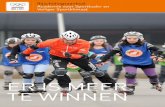 ER IS MEER TE WINNEN › media › 1089 › brochure-ask.pdf · 2017-05-16 · sportkader voor een groot gedeelte de kwaliteit van de aangeboden sport bepaalt en ook het plezier dat