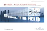 PlantWeb – Smart Remote Automation...тысячи квадратных миль. Некоторые из таких удаленных объектов относятся к нефте-