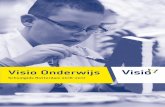 Visio Onderwijs: Schoolgids Rotterdam 2016 tot en met 2017. · 2016-07-19 · 6 Deel 1 Voorwoord Voor u ligt de schoolgids van Visio Onderwijs. Visio Onderwijs maakt deel uit van