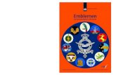 Emblemen - Defensie.nl...2017/12/14  · een officieel embleem. Zo verwierf het 322 Squadron een embleem waarin squadronmascotte Polly Grey was op-genomen. De toekenning van het embleem