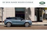 DE NEW RANGE ROVER EVOQUE · prestaties en verfijnd rijgedrag op de weg zorgt dat u met nog meer plezier in de New Range Rover Evoque zult rijden. Zie pagina's 12 en 20 voor meer