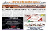 Troebadoer Weekblad - Weekblad d'r Troebadoer · zinnen en worden gebruikt om samen met de gezinnen acties voor de toekomst te maken. Armoede: het kan iedereen overkomen In de gemeente