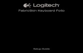 FabricSkin Keyboard Folio - Logitech · Wenn das Folio eingeschaltet ist und länger nicht verwendet wird, wechselt es in den Energiesparmodus. Drücken Sie eine beliebige Taste,