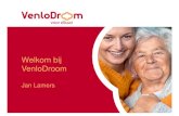 Welkom bij VenloDroom - In voor zorg! - Home › docs › ivz › bijeenkomsten nieuwe... · Welkom bij VenloDroom Jan Lamers. De inspiratie ... huis Buren-dienst Ont-moeten Open-bare