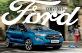 Ecosport 19.25MY MAIN V7 INNERS #SF ESP ES LR …...Ford EcoSport ST-Line en color de carrocería opcional Rojo Rubí metalizado especial, con techo bitono de color negro Absolute
