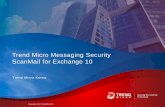 ScanMail for Exchange 10.2 Proposalmembers.daoudata.co.kr/rock/upload/security_data... · • 기업을위한전사적통합보안서비스제공 ... • 클라우드서비스에의한즉각적인보호