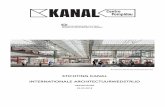 STICHTING KANAL INTERNATIONALE ......De opengewerkte en geherstructureerde showroom wordt het visite kaartje van KANAL - Centre Pompidou: beneden is er ruimte voor installaties, performances