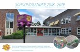 SCHOOLKALENDER 2018–2019 · 2018-07-11 · Welkom Welkom in het nieuwe schooljaar 2018-2019 op de St. Jozefbasisschool. Een schooljaar waarin wij willen samenwerken met kinderen,