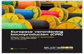 Europese verordening bouwproducten (CPR)/ELDRA... · 2019-02-28 · 7. Portfolio Onderstaand overzicht geeft ons portfolio weer van kabels die in gebouwen kunnen worden toegepast.