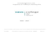 PTA VAVO CollegeVAVO College Examenreglement en - ROC Ter AA Prog ramma voor Toetsing en Afsluiting -2019 20 1 Examenreglement - VAVO College 2019 - 2020 Deze examenregeling is vastgesteld