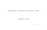 SOCIAAL FISCAAL SPECIAL 2007 › bestanden › pdf › Soc.Fisc... · 2.15 Wet Werk en Bijstand (WWB) 30 2.16 Wet werk en inkomen kunstenaars (WWIK) 32 3.0 INKOMSTENBELASTING 2007