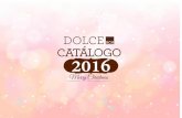 ACDSee PDF Image.dolcebcn.com › wp-content › uploads › 2016 › 06 › Navidad-2016.pdf · 2016-06-01 · T 935 194 081 · info@dolcebcn.com . DOLCER CATÁLOGO . tì9a 24 24