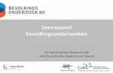 Jaarrapport bevolkingsonderzoeken - Zorg en …...Respons en dekking 2016-2017 Vlaanderen Parameter EU-norm 2016 2017** Volledige Doelgroep 861.223 866.845 Uitgesloten voor BVO borstkanker