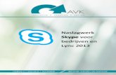 Skype voor bedrijven en Lync 2013 - Opleidingen › media › 5612 › 02... · AVK > Adviesgroep Voor Kantoor- en bedrijfsinnovatie KVK: 18026925, BTWnr: 0068.83.266.B.01 > info@avk.nl