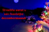 Stree tlife wens u een feestelijke decemberm and! · Stree tlife wens u een feestelijke decemberm and! Title: postcard_5.5x8.5_front Created Date: 12/19/2014 8:06:52 PM
