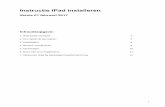 Instructie iPad installeren - PSW Toolbox · PDF file

1 Instructie iPad installeren Versie 01 februari 2017 Inhoudsopgave: 1. IPad basis instructie. 2 2. Een Apple ID aanmaken. 5