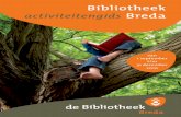 Bibliotheek · De bibliotheken richten tijdens de week een loket in dat bemand wordt door ‘junior mediatrainers’. Bibliotheek Breda organiseert in de diverse vestigingen activiteiten